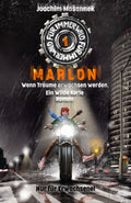 Marlon - Wenn Träume erwachsen werden, Ein Wilder Kerle Roman - Für immer wild Band 1